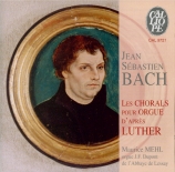 Les Chorals pour Orgue d'après Luther