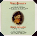 RIMSKY-KORSAKOV - Chistiakov - Katscheï l'immortel (Kitège)