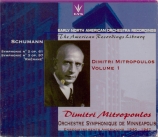SCHUMANN - Mitropoulos - Symphonie n°2 pour orchestre en do majeur op.61 Dimitri Mitropoulos Vol.1