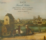 BACH - Hewitt - Six suites françaises BWV 812-817