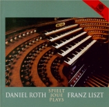 Daniel Roth joue Franz Liszt (Orgue Cavaillé-Coll de l'église Saint-Sulpice)