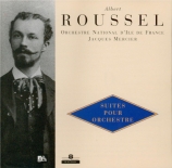 ROUSSEL - Mercier - Suites pour orchestre