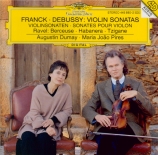 FRANCK - Dumay - Sonate pour piano et violon en la majeur FWV.8