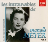 Les Introuvables de Marcelle Meyer Vol.3
