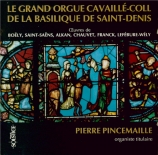 Le grand orgue Cavaillé-Coll de l'abbatiale de Saint-Denis