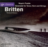 BRITTEN - Hickox - Noye's Fludde (L'arche de Noé), opéra op.59
