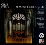FRANCK - Bartholomee - Messe solennelle, pour basse et orgue FWV.59 (per