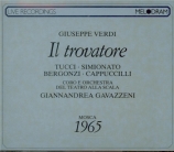 VERDI - Gavazzeni - Il trovatore, opéra en quatre actes (version origina Live Scala 10 - 10 - 1965