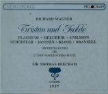 WAGNER - Beecham - Tristan und Isolde (Tristan et Isolde) WWV.90 Live London 18 & 22 - 06 - 1937