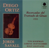 ORTIZ - Savall - Recercadas del trattado de glosas