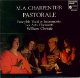 CHARPENTIER - Christie - Pastorale sur la naissance de JC H.483