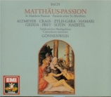 BACH - Gönnenwein - Passion selon St Matthieu (Matthäus-Passion), pour s