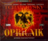 TCHAIKOVSKY - Rozhdestvensky - L'Opritchnik