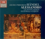 HAENDEL - Kuijken - Alessandro, opéra en 3 actes HWV.21