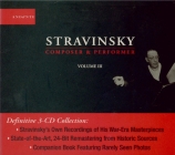 Igor Stravinski composer & performer vol.3