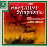 LISZT - Conlon - Faust symphonie, pour orchestre, ténor et chur ad lib