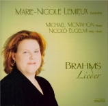 BRAHMS - Lemieux - Sechs Lieder, six mélodies pour une voix et piano op