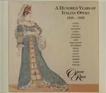 A Hundred Years of Italian Opera 1810-1820 Vol.3
