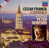 FRANCK - Hurford - Choral n°1 pour orgue en mi majeur FWV.38