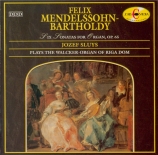 MENDELSSOHN-BARTHOLDY - Sluys - Sonate pour orgue n°1 en fa mineur op.65