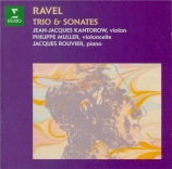 RAVEL - Kantorow - Trio avec piano en la mineur