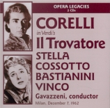 VERDI - Gavazzeni - Il trovatore, opéra en quatre actes (version origina live Scala di Milano, 7 - 12 - 1962