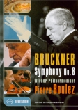 BRUCKNER - Boulez - Symphonie n°8 en ut mineur WAB 108