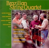 VILLA-LOBOS - Brazilian Strin - Quatuor à cordes n°16