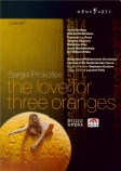 PROKOFIEV - Denève - L'amour des trois oranges, opéra en 4 actes avec pr