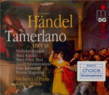 HAENDEL - Petrou - Tamerlano, opéra en 3 actes HWV.18 (version de 1724) version de 1724