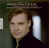 Poème de l'amour et de la mer