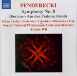 PENDERECKI - Wit - Symphonie n°8 'Lieder der Vergänglichkeit'