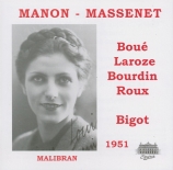 MASSENET - Bigot - Manon : extraits