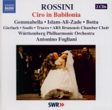 ROSSINI - Fogliani - Ciro in Babilonia