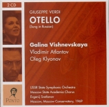 VERDI - Svetlanov - Otello, opéra en quatre actes chanté en russe, Moscou 1969
