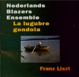 LISZT - Nederlands Blaz - Lugubre gondola (La) S.200