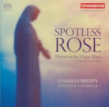 Spotless Rose : Hymnes à la Vierge Marie