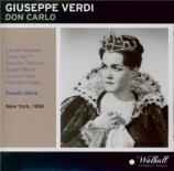 VERDI - Cleva - Don Carlo, opéra (version italienne) (Live MET 4 - 4 - 1959) Live MET 4 - 4 - 1959