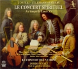 Le Concert Spirituel au temps de Louis XV