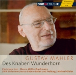 MAHLER - Gielen - Des Knaben Wunderhorn (Le Cor enchanté de l'enfant), d