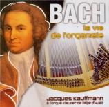Bach - la vie de l'organiste
