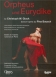 GLUCK - Hengelbrock - Orphée et Eurydice (version française) Ballet de Pina Bausch