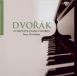 DVORAK - Poroshina - Oeuvres pour piano : intégrale