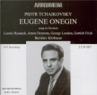 TCHAIKOVSKY - Klobucar - Eugène Onéguine, op.24 (chanté en allemand) chanté en allemand