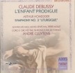 DEBUSSY - Cluytens - L'enfant prodigue, scène lyrique pour soprano, bary