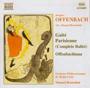 OFFENBACH - Rosenthal - La gaîté parisienne : orchestration Rosenthal