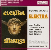 STRAUSS - Mitropoulos - Elektra, opéra op.58 (Live, Wien, 1957) Live, Wien, 1957