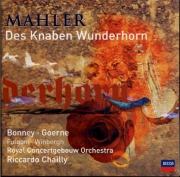 MAHLER - Chailly - Des Knaben Wunderhorn (Le Cor enchanté de l'enfant)