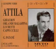 VERDI - Patané - Attila, opéra en trois actes (Live, Milan 12 - 05 - 1975) Live, Milan 12 - 05 - 1975