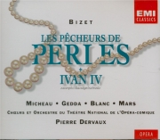 BIZET - Dervaux - Les pêcheurs de perles, opéra WD.13